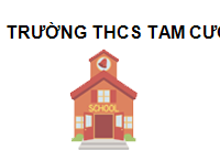 TRUNG TÂM Trường THCS Tam Cường